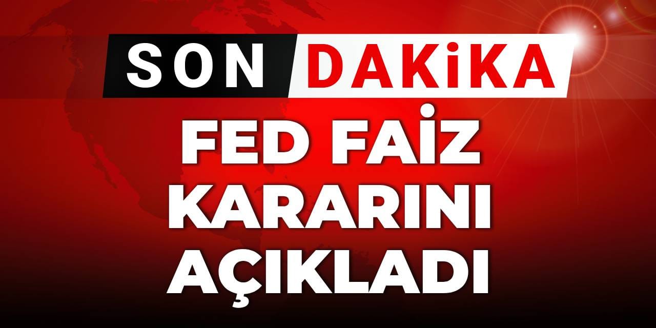 son dakika piyasalar bu karari bekliyordu fed faiz kararini acikladi G3jyLK3N
